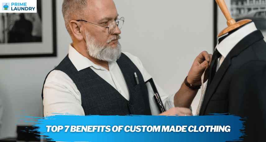 Top 7 Benefits Of Custom Made Clothing