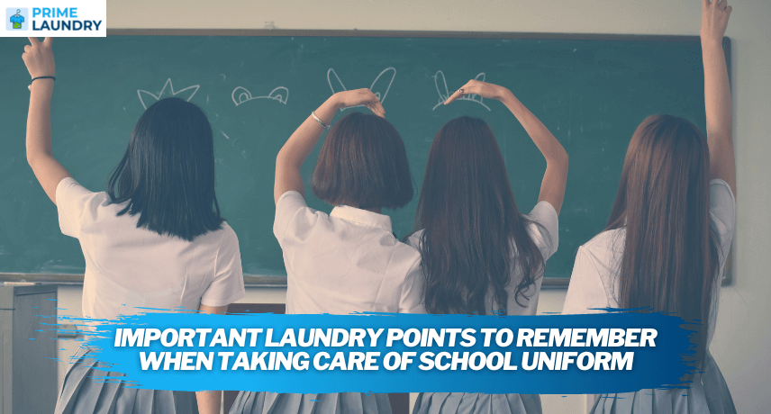Important Laundry Points To Remember When Taking Care Of School Uniform
