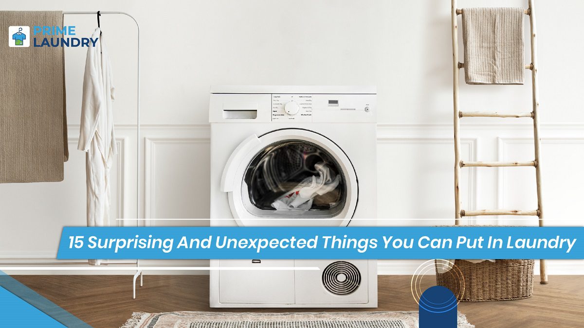15 Surprising And Unexpected Things You Can Put In Laundry