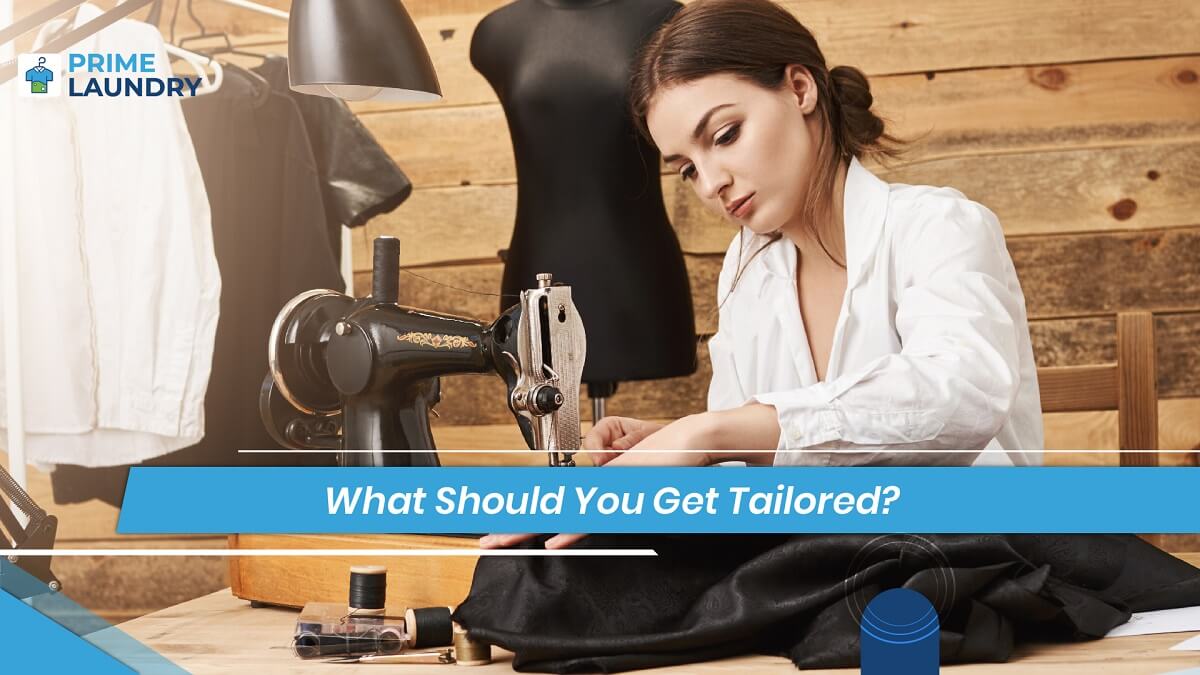 Know Why Should You Get Your Clothes Tailored?