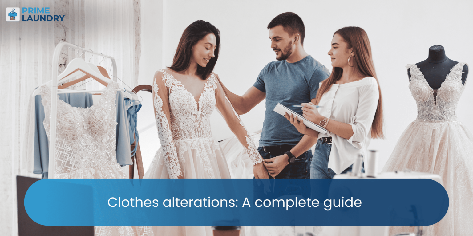 Clothes Alterations A Complete Guide
