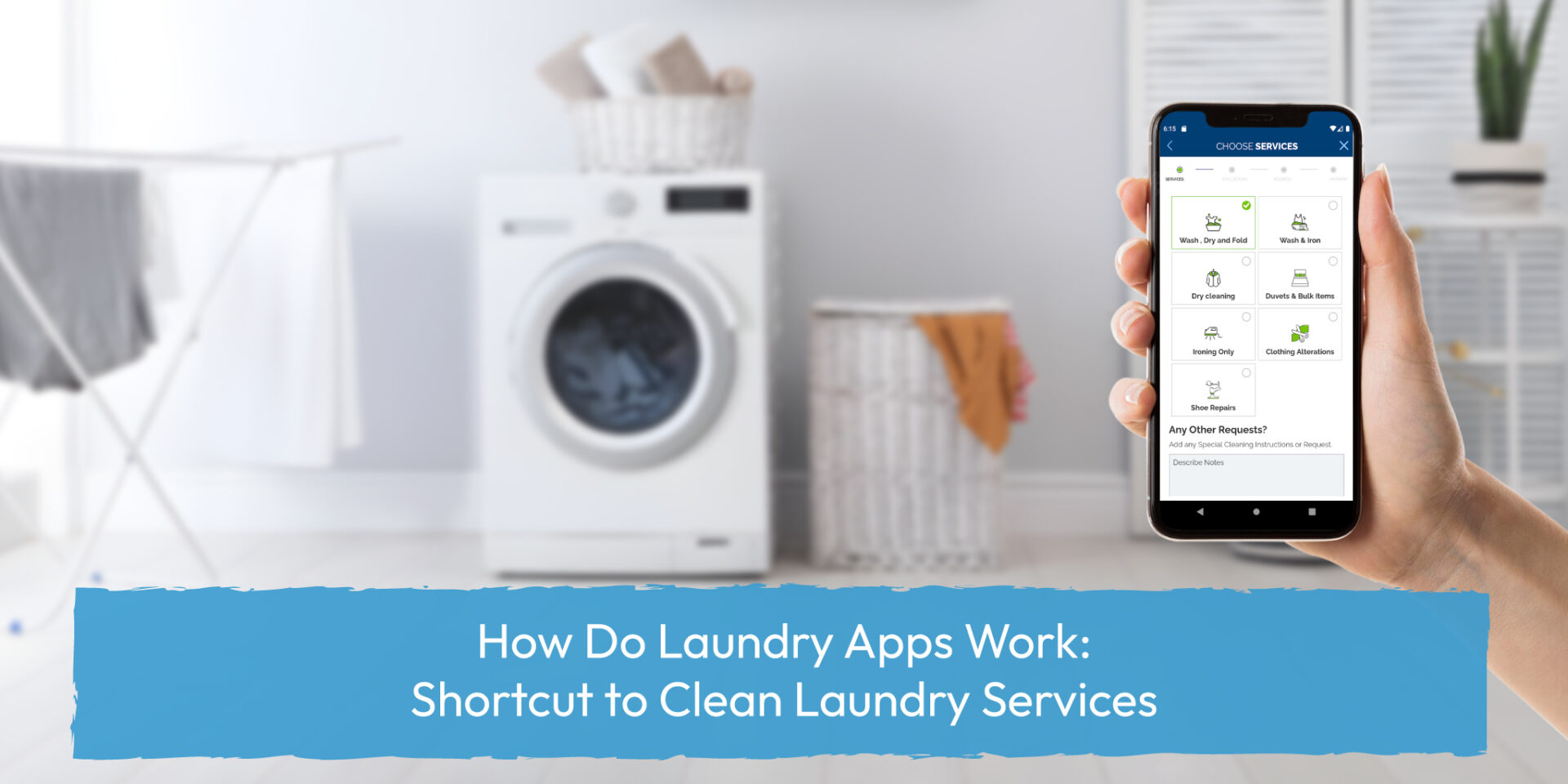How Do Laundry Apps Work?