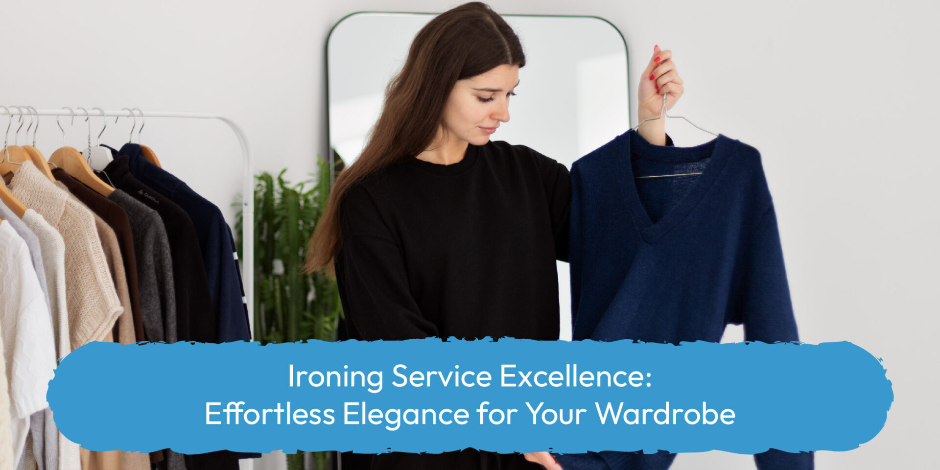 Ironing Service Excellence Effortless Elegance for Your Wardrobe-01